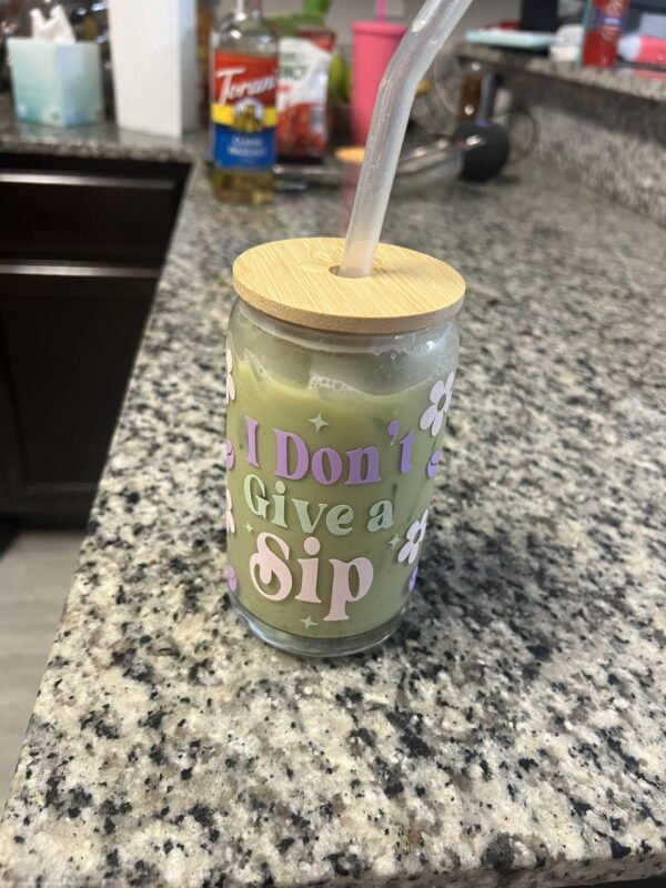 I Don't Give a Sip 16oz Glass Cup